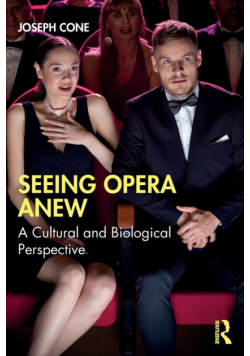 Seeing Opera Anew