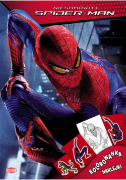 Niesamowity Spider-Man: Kolorowanka i naklejki