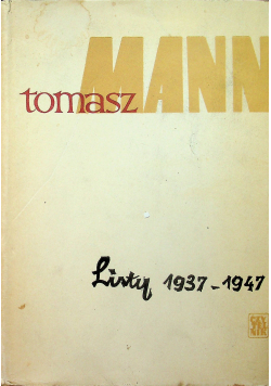 Mann Listy 1937 1947