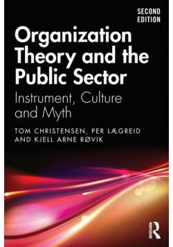 Organization Theory and the Public Sector