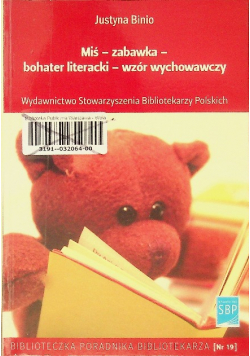 Miś zabawka bohater literacki wzór wychowawczy