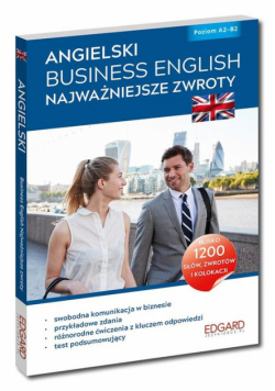 Angielski. Business English. Najważniejsze zwroty wyd. 2