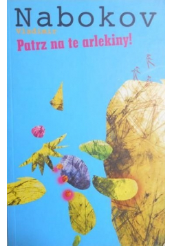 Patrz na te arlekiny