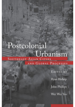 Postcolonial Urbanism