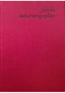 Języki indoeuropejskie Tom I