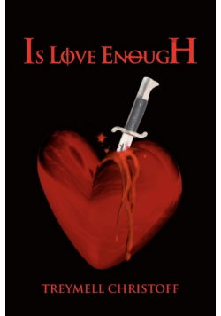 Is Love Enough