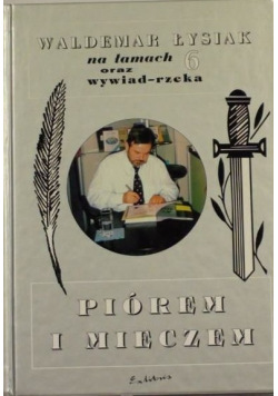 Piórem i mieczem tom VI