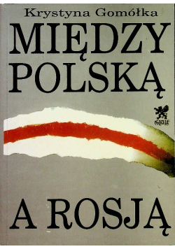 Między Polską a Rosją