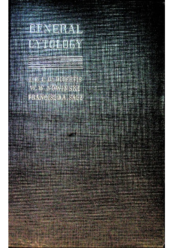 Cell Biology. Fourth edition of General Cytology.