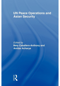 UN Peace Operations and Asian Security