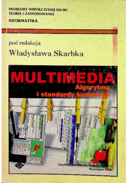 Multimedia Algorytmy i standardy kompresji
