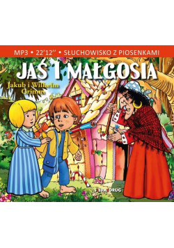 Słuchowisko z piosenkami - Jaś i Małgosia