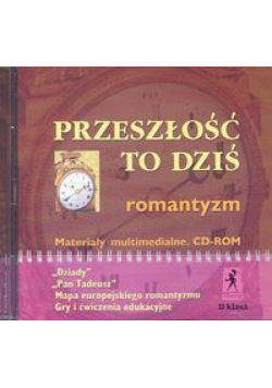 Przeszłość to dziś 2 Płyta CD Romantyzm