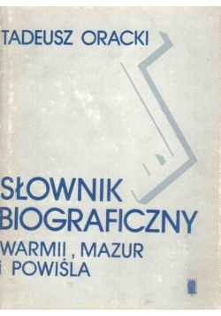 Słownik biograficzny Warmii Mazur i Powiśla