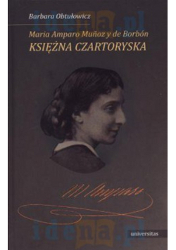 Maria Amparo Munoz y de Borbon księżna Czartoryska