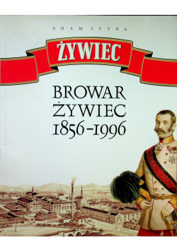 Browar żywiec 1856 1996