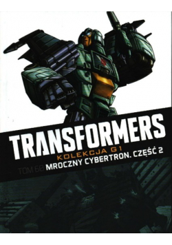 Transformers tom 60 mroczny cybertron część 2