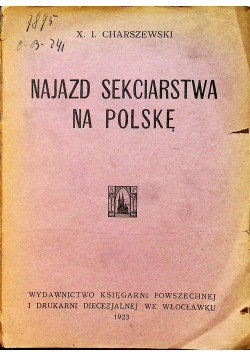 Najazd sekciarstwa na Polskę 1923 r