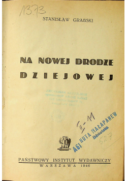 Na nowej drodze dziejowej 1946r