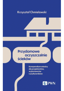 Przydomowe oczyszczalnie ścieków