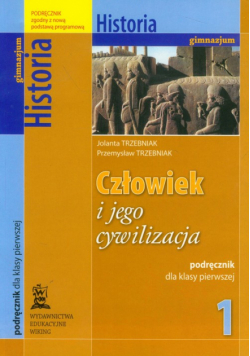P. - Człowiek i jego cywilizacja 1 Historia podręcznik