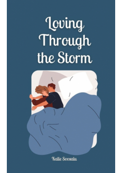 Loving Through the Storm