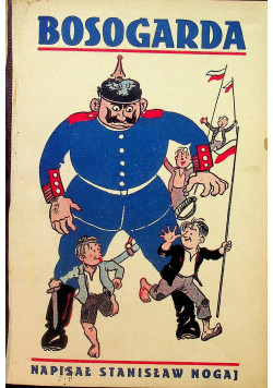 Bosogarda opowiadanie historyczne dla młodzieży 1935 r.