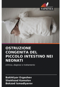 Ostruzione Congenita Del Piccolo Intestino Nei Neonati
