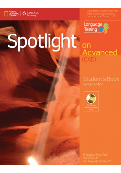 Spotlight on Advanced Second Edition