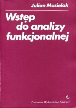 Wstęp do analizy funkcjonalnej