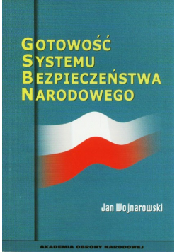 Gotowość Systemu Bezpieczeństwa Narodowego