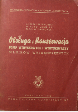 Obsługa i konserwacja pomp wtryskowych i wtryskiwaczy silników wysokoprężnych