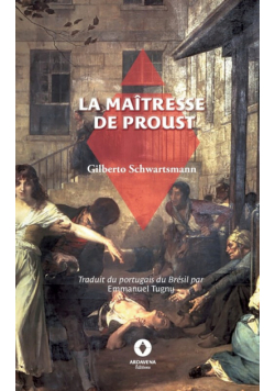 La Maîtresse de Proust