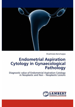 Endometrial Aspiration Cytology in Gynaecological Pathology