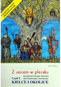 Z Sercem W Plecaku Kielce I Okolice Część I