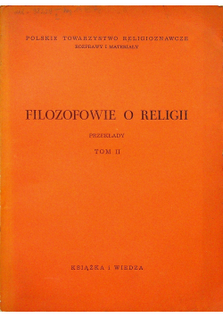 Filozofowie o religii Tom II