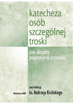 Katecheza osób szczególnej troski