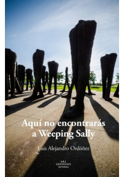 Aquí no encontrarás a Weeping Sally