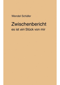 Zwischenbericht