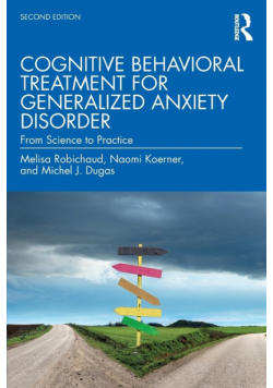 Cognitive Behavioral Treatment for Generalized Anxiety Disorder
