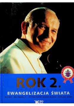 Rok 2 Fotokronika Ewangelizacja Świata