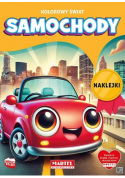 Samochody. Kolorowy świat. Kolorowanka z naklejkami