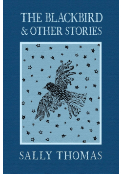The Blackbird and Other Stories