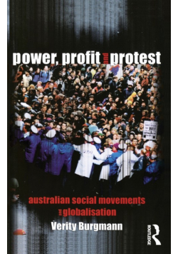 Power, Profit and Protest