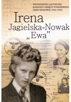 Wspomnienia łączniczki komendy okręgu pomorskiego armii krajowej (1943-1945)