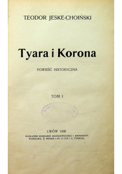 Tyara i Korona Tom 1 1908 r.
