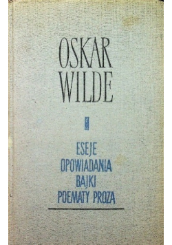 Eseje opowiadania bajki poematy prozą