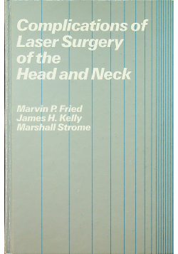 Complications of Laser Surgery of the Head and Neck
