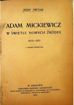 Adam Mickiewicz w świetle nowych źródeł 1917 r.