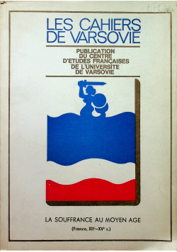 Les Cahiers de Varsovie La souffrance au moyen age